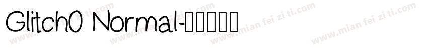 Glitch0 Normal字体转换